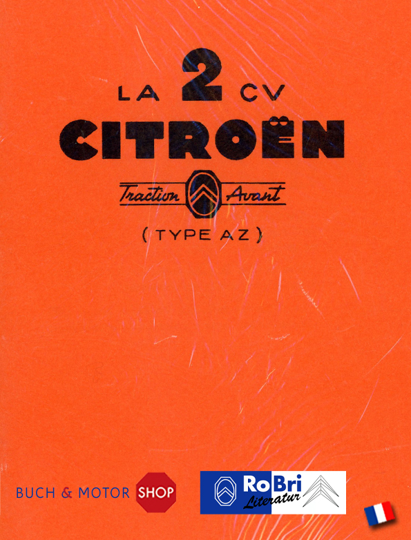 Citroën 2CV Notice d'emploi 1955 Fevrier AZ